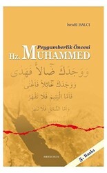 Peygamberlik Öncesi Hz. Muhammed - Ankara Okulu Yayınları