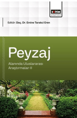 Peyzaj Mimarlığı Alanında Uluslararası Araştırmalar - 2 - 1