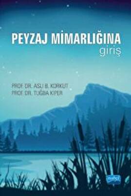 Peyzaj Mimarlığına Giriş - 1