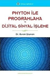 Phyton ile Programlama ve Dijital Sinyal İşleme - Türkmen Kitabevi