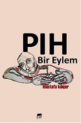 Pıh Bir Eylem - Gram Yayınları