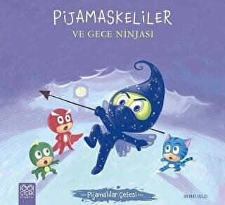 Pijamaskeliler ve Gece Ninjası - Pijamalılar Çetesi - 1