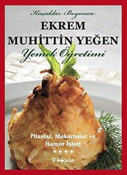 Pilavlar, Makarnalar ve Hamur İşleri Cilt: 4 - İnkılap Kitabevi