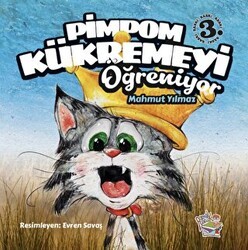 Pimpom Kükremeyi Öğreniyor - Parmak Çocuk Yayınları