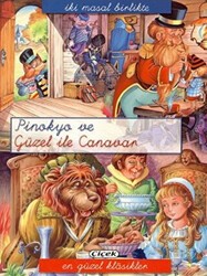 Pinokyo ve Güzel ile Canavar - Çiçek Yayıncılık