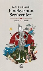 Pinokyo`nun Serüvenleri - İletişim Yayınevi