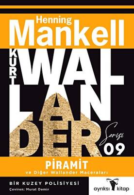 Piramit ve Diğer Wallander Maceraları - Kurt Wallander Serisi 9 - 1