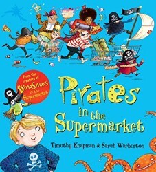 Pirates in the Supermarket - Scholastic