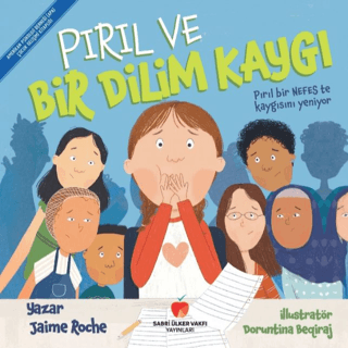Pırıl ve Bir Dilim Kaygı - 1