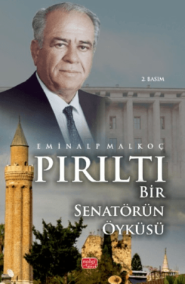 Pırıltı - Bir Senatörün Öyküsü - 1
