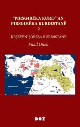 “Pirsgirêka Kurd” an Pirsgirêka Kurdistanê 2 - Doz Yayınları