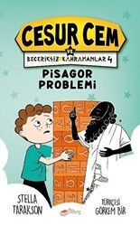Pisagor Problemi - Cesur Cem ve Beceriksiz Kahramanlar 4 - The Kitap Çocuk