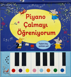Piyano Çalmayı Öğreniyorum - Uçan Fil Yayınları