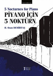Piyano İçin 5 Noktürn - Müzik Eğitimi Yayınları
