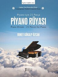 Piyano Rüyası: Piyano İçin 25 Parça - Müzik Eğitimi Yayınları