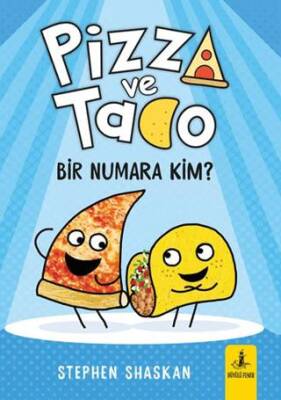 Pizza ve Tako - Bir Numara Kim - 1