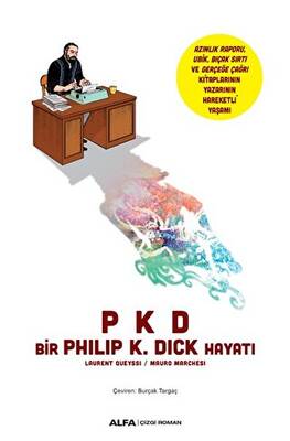 Pkd Bir Phılıp K. Dıck Hayatı - 1