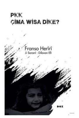 PKK Çima Wisa Dike? - 1