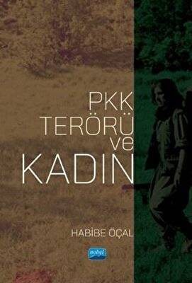 PKK Terörü ve Kadın - 1