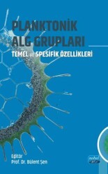 Planktonik Alg Grupları - Nobel Akademik Yayıncılık