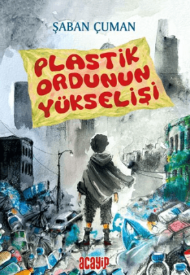 Plastik Ordunun Yükselişi - 1