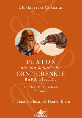 Platon Bir Gün Kolunda Bir Ornitorenkle Bara Girer - 1