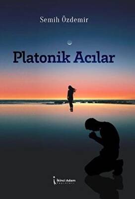 Platonik Acılar - 1