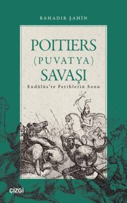 Poitiers Puvatya Savaşı - 1