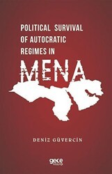 Political Survival of Autocratic Regimes in MENA - Gece Kitaplığı