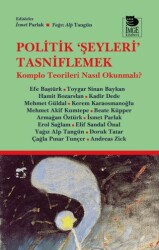 Politik Şeyleri Tasniflemek - İmge Kitabevi Yayınları
