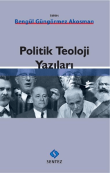 Politik Teoloji Yazıları - Sentez Yayınları