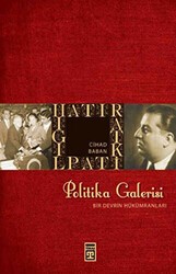Politika Galerisi - Timaş Tarih