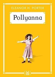 Pollyanna Gökkuşağı Cep Kitap - Arkadaş Yayınları