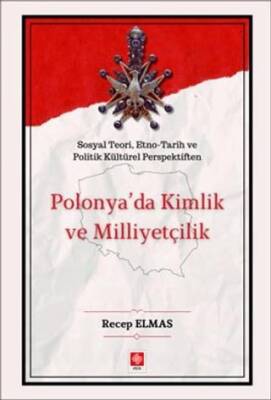 Polonya`da Kimlik ve Milliyetçilik - 1