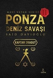 Ponza Deniz Savaşı - Mavi Vatan Serisi 2 - Otantik Kitap