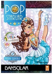 Pop Starlar - Dansçılar - Eksik Parça Yayınları