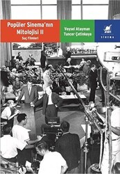 Popüler Sinema’nın Mitolojisi 2 - Ayrıntı Yayınları
