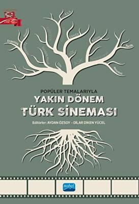 Popüler Temalarıyla Yakın Dönem Türk Sineması - 1
