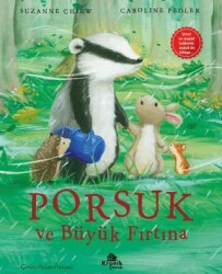Porsuk ve Büyük Fırtına - Kronik Çocuk