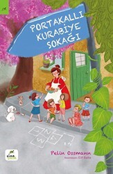Portakallı Kurabiye Sokağı - Elma Çocuk