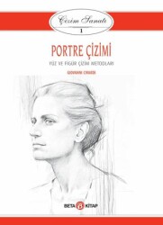 Portre Çizimi - Çizim Sanatı 1 - Beta Kitap