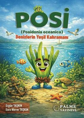 Posi Posidonia Oceanica - Denizlerin Yeşil Kahramanı - 1