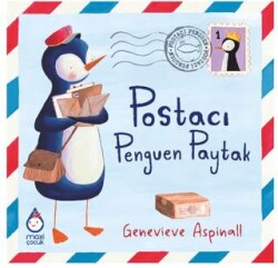 Postacı Penguen Paytak - Maxi Yayıncılık
