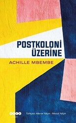 Postkoloni Üzerine - Hece Yayınları