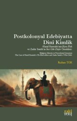 PostKolonyal Edebiyatta Dini Kimlik - Eski Yeni Yayınları
