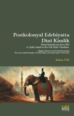 PostKolonyal Edebiyatta Dini Kimlik - 1