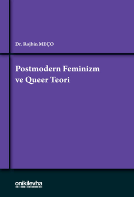 Postmodern Feminizm ve Queer Teori - 1