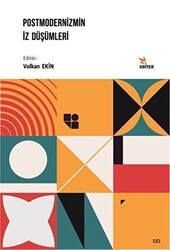 Postmodernizmin İz Düşümleri - Kriter Yayınları