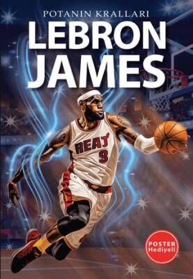 Potanın Kralları Serisi Lebron James - 1