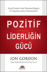 Pozitif Liderliğin Gücü - Kreatif Yayınları